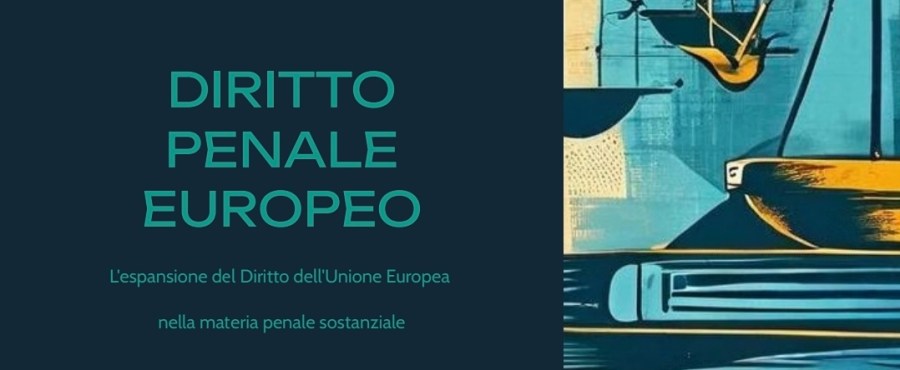 Corso di Alta Formazione in Diritto Penale&nbsp;Europeo